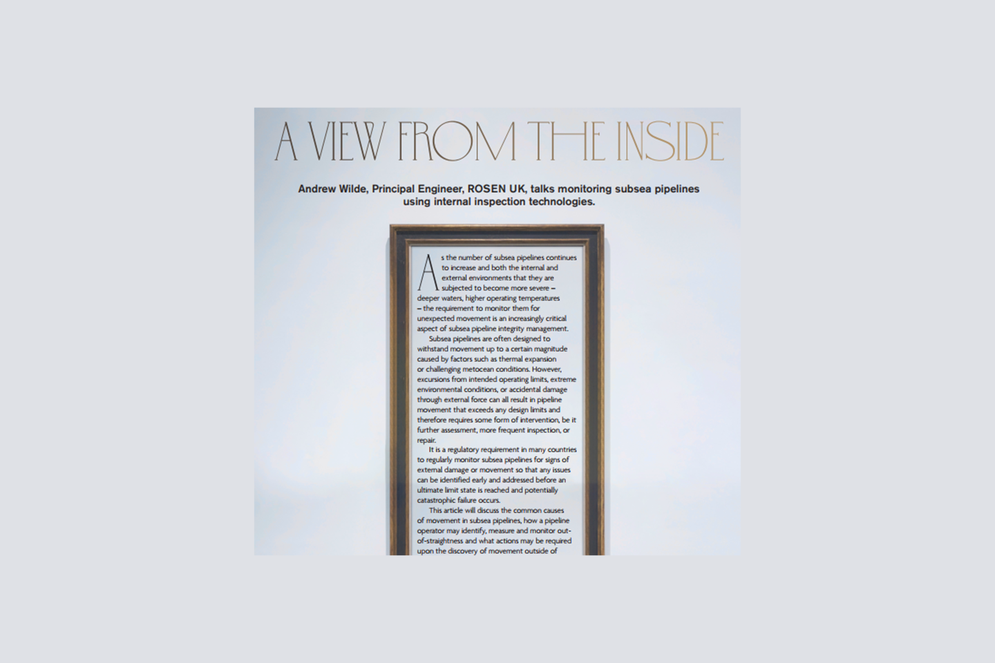 Nuestro artículo en World Pipelines sobre la supervisión de tuberías submarinas en aguas profundas mediante tecnologías de inspección interna.